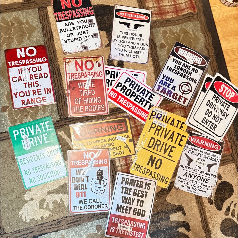 16 Assorted No Trespassing and Warning Signs